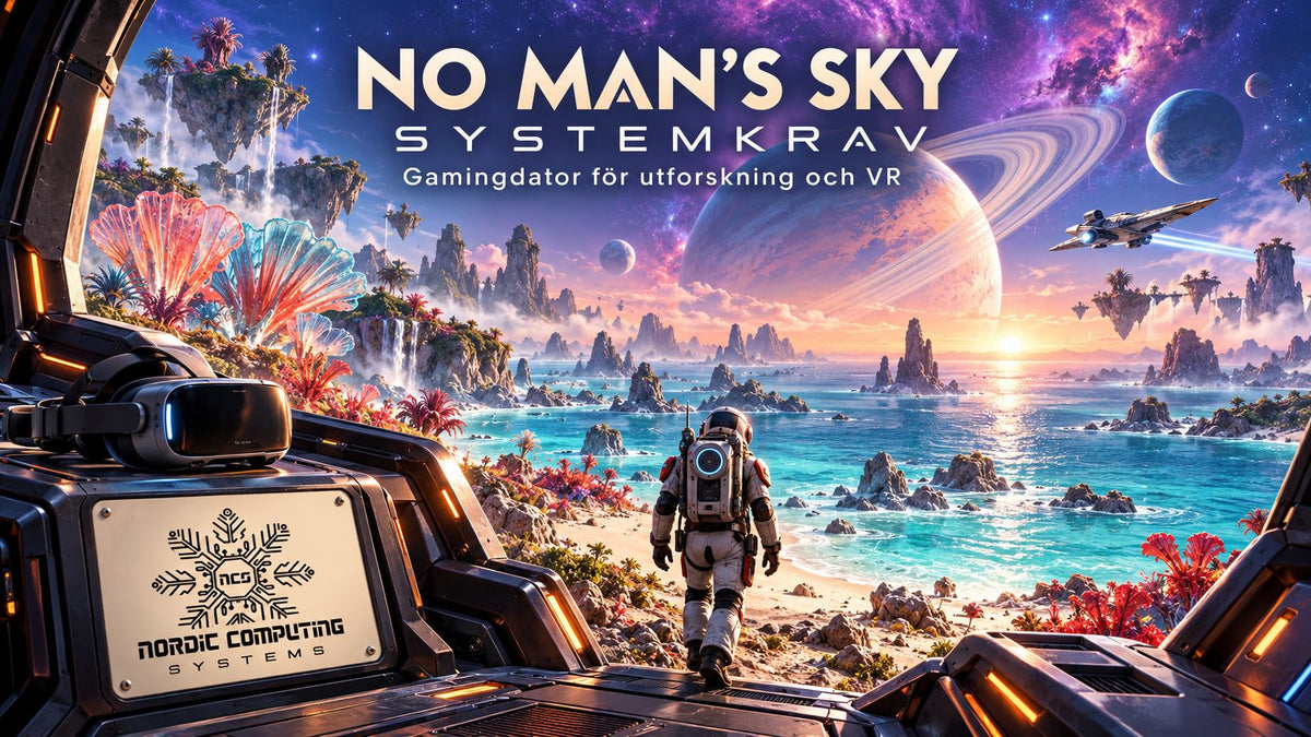 No Man’s Sky systemkrav – gamingdator för utforskning och VR – eget tematiskt omslag med NCS-logga.