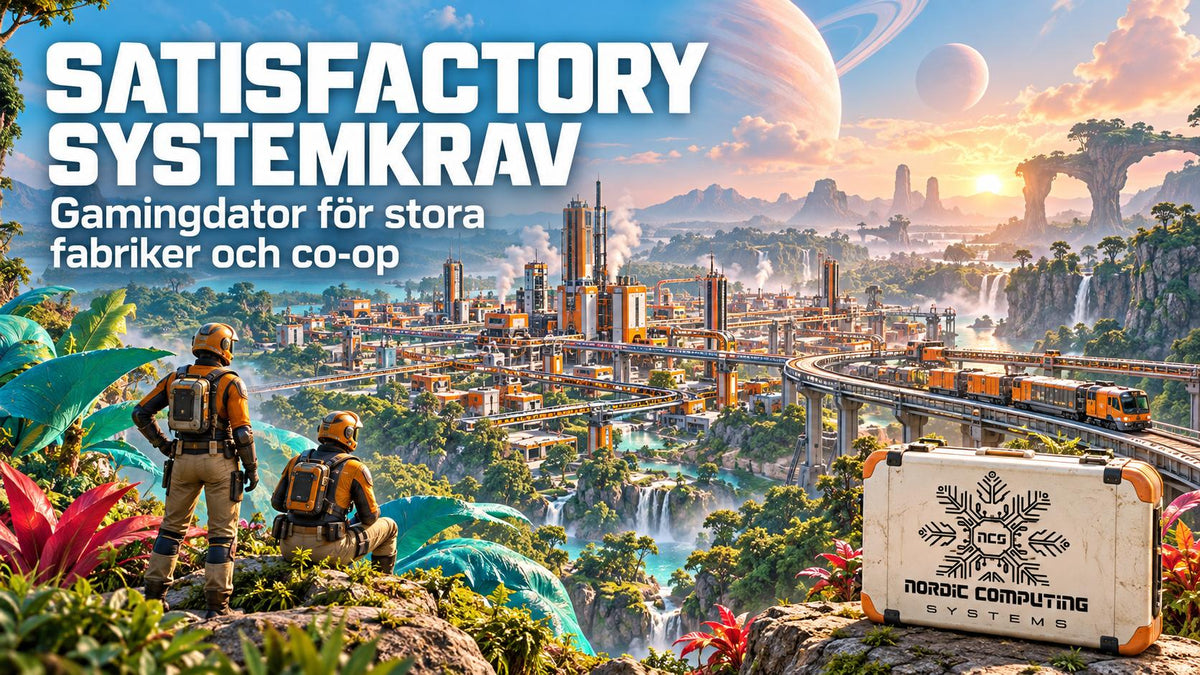 Satisfactory systemkrav – gamingdator för stora fabriker och co-op – eget tematiskt omslag med NCS-logga.