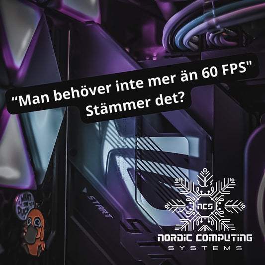 Man behöver inte mer än 60 FPS, stämmer det?