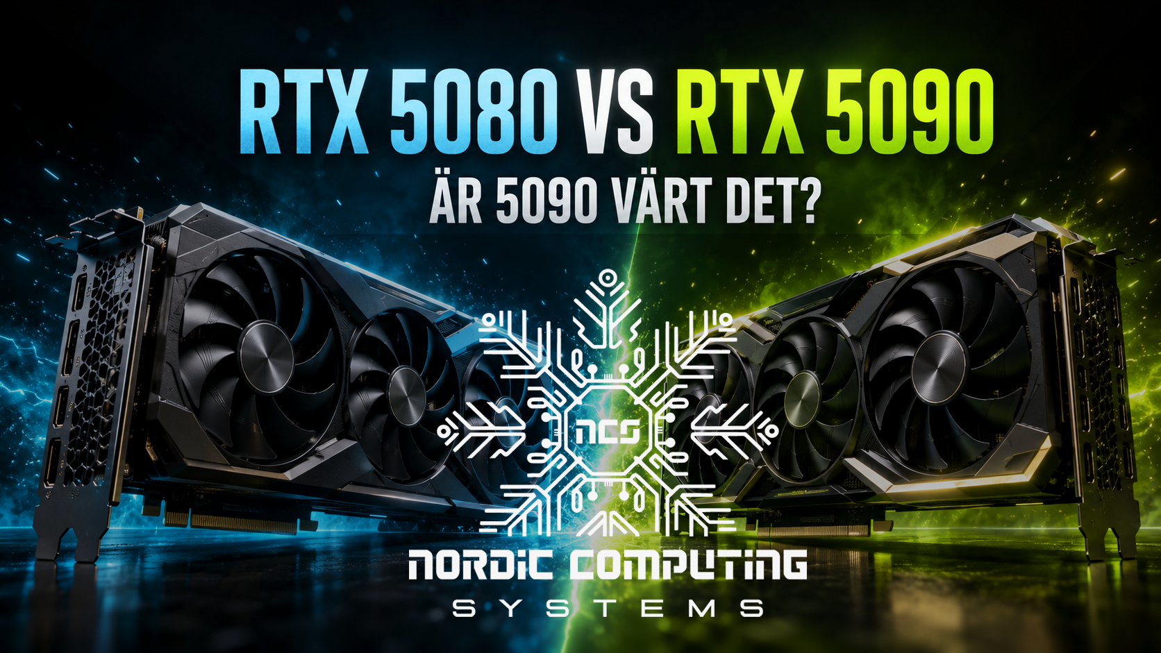RTX 5080 vs RTX 5090 – jämförelse för gamingdator 2026