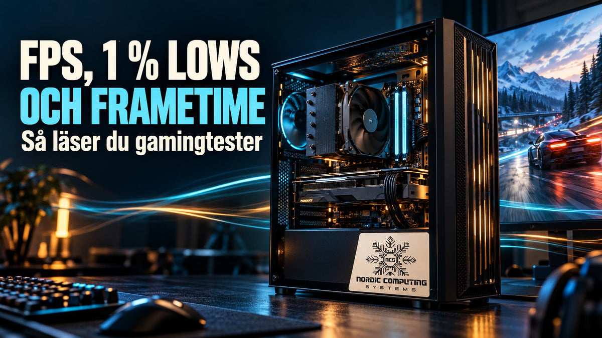 FPS, 1 % lows och frametime – så läser du gamingtester – eget tematiskt omslag med NCS-logga.