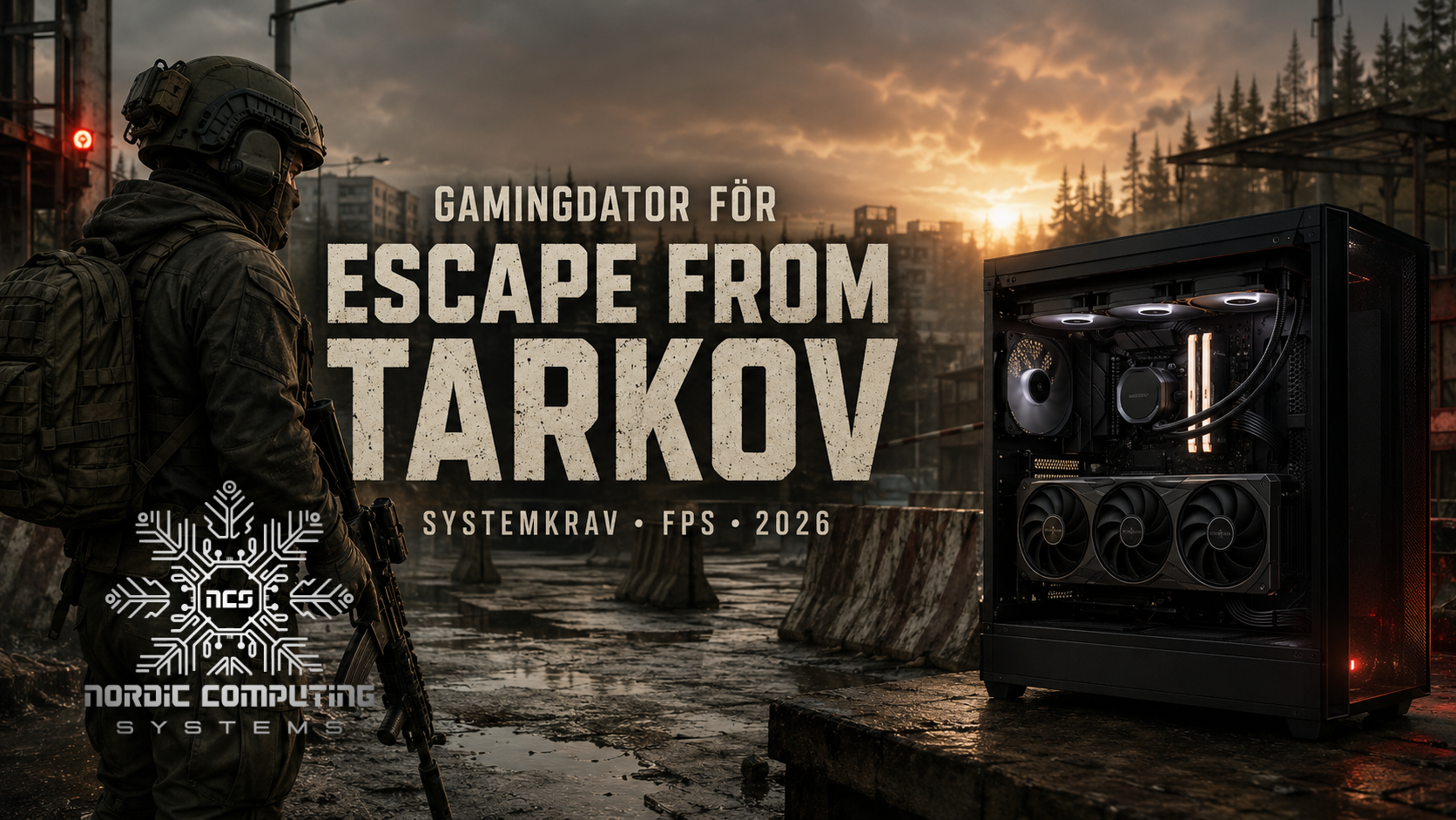     Gamingdator för Escape from Tarkov 2026 med taktisk spelmiljö och text om systemkrav, FPS och bästa komponenterna