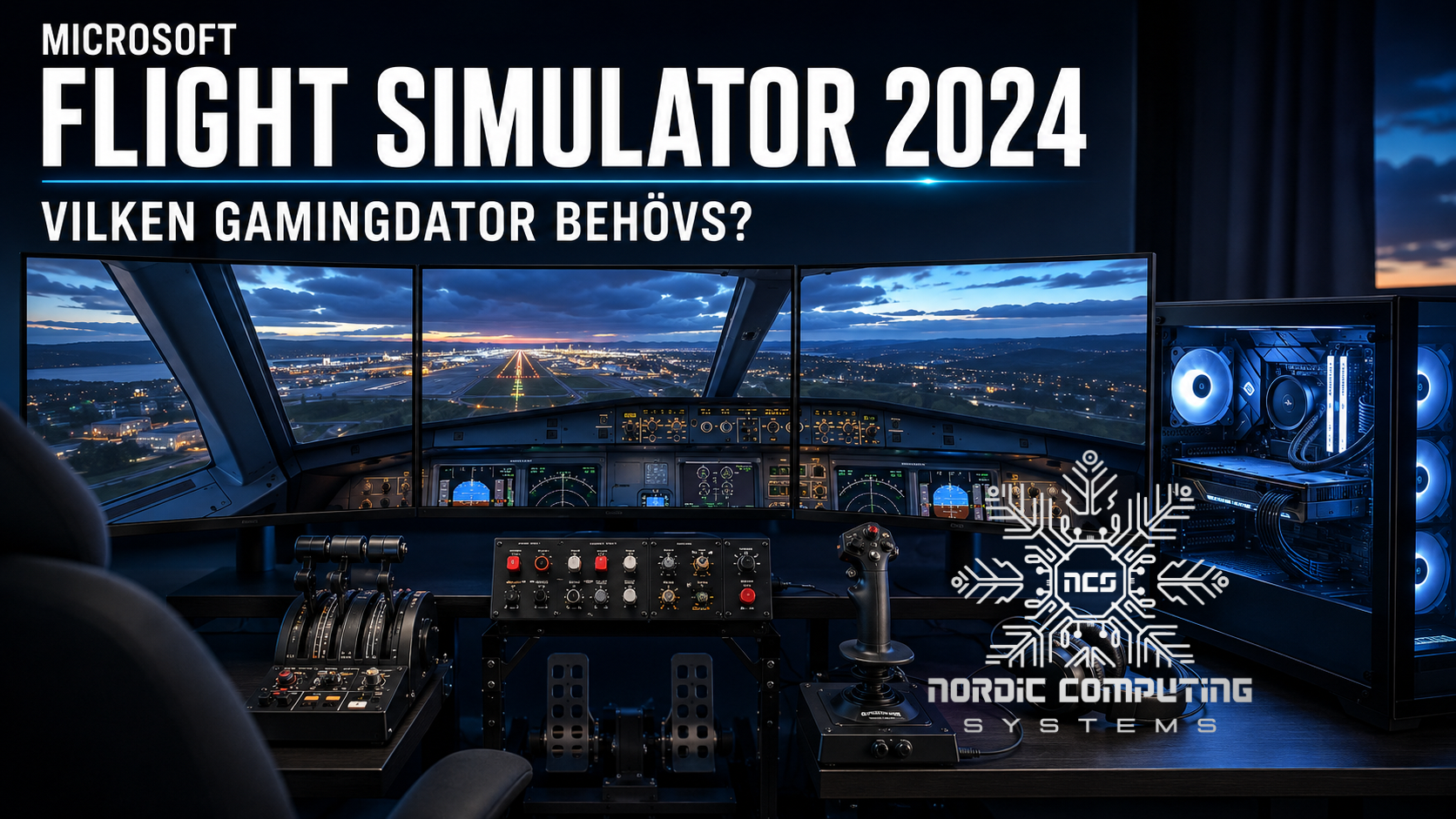 Microsoft Flight Simulator 2024 systemkrav och gamingdator för 1080p 1440p och 4K