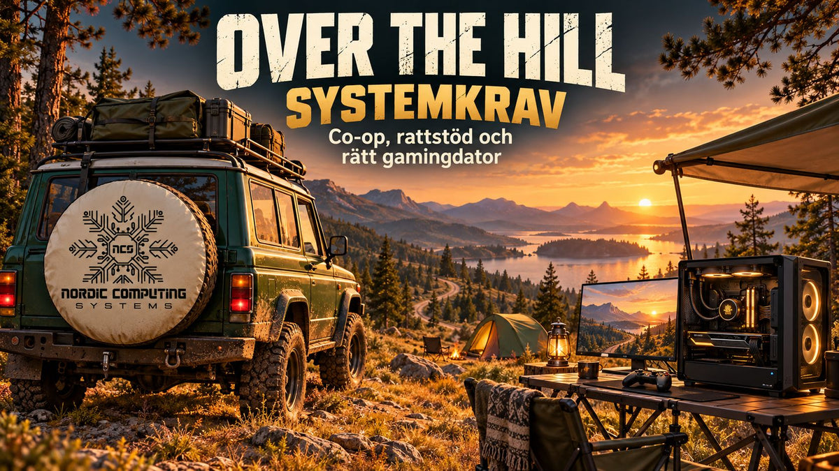 Over the Hill systemkrav – co-op, rattstöd och rätt gamingdator. Klassisk terrängbil med Nordic Computing Systems logga på reservhjulsskyddet, gamingdator och lägerplats i kvällssol